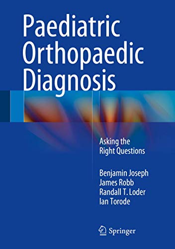 Beispielbild fr Paediatric Orthopaedic Diagnosis. Asking the Right Questions. zum Verkauf von Antiquariat im Hufelandhaus GmbH  vormals Lange & Springer