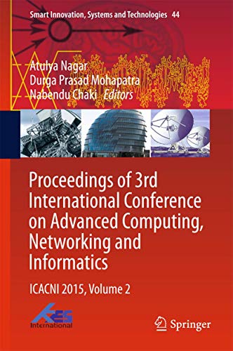 Stock image for Proceedings of 3rd International Conference on Advanced Computing, Networking and Informatics. ICACNI 2015, Volume 2. for sale by Gast & Hoyer GmbH