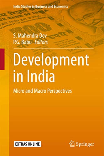 9788132225409: Development in India: Micro and Macro Perspectives (India Studies in Business and Economics)