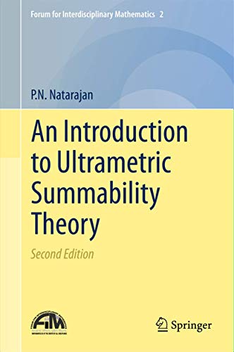 9788132225584: An Introduction to Ultrametric Summability Theory: 2 (Forum for Interdisciplinary Mathematics)
