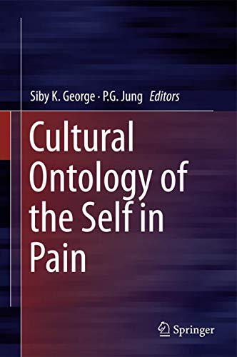 9788132226000: Cultural Ontology of the Self in Pain