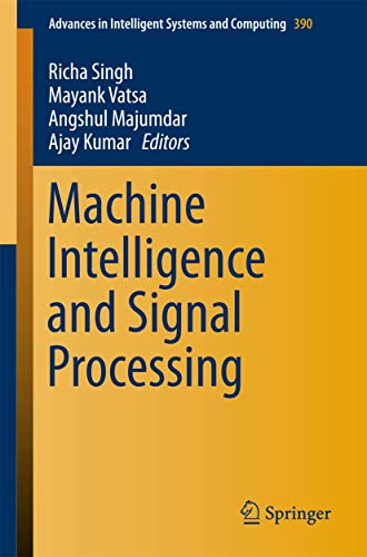 9788132226246: Machine Intelligence and Signal Processing: 390 (Advances in Intelligent Systems and Computing)