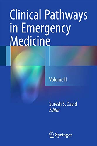 Beispielbild fr Clinical Pathways in Emergency Medicine. Volume II. zum Verkauf von Antiquariat im Hufelandhaus GmbH  vormals Lange & Springer