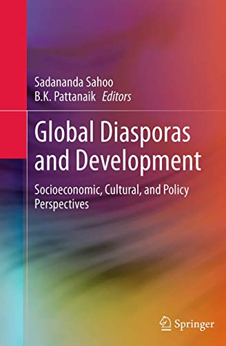 9788132228608: Global Diasporas and Development: Socioeconomic, Cultural, and Policy Perspectives