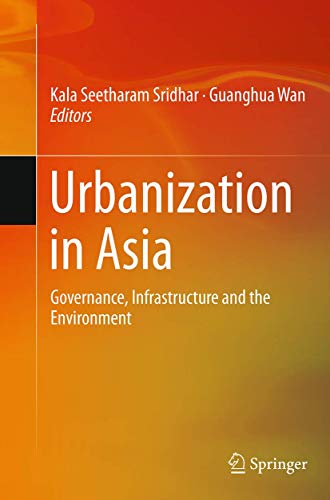 9788132228950: Urbanization in Asia: Governance, Infrastructure and the Environment