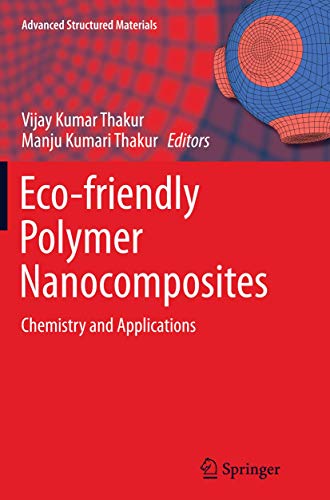 9788132229704: Eco-friendly Polymer Nanocomposites: Chemistry and Applications: 74 (Advanced Structured Materials)