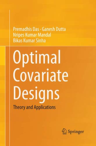 9788132229919: Optimal Covariate Designs: Theory and Applications