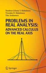 9788132231080: PROBLEMS IN REAL ANALYSIS: ADVANCED CALCULUS ON THE REAL AXIS