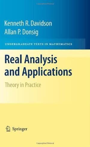 Imagen de archivo de Real Analysis And Applications: Theory In Practice a la venta por Books in my Basket