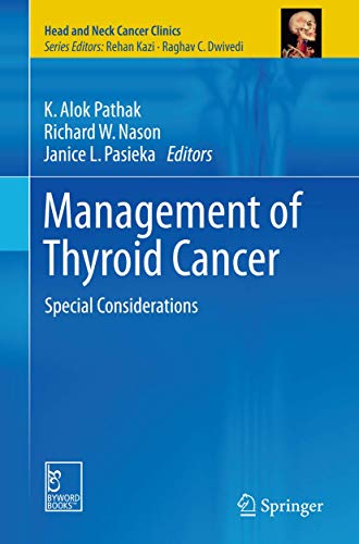 Beispielbild fr Management of Thyroid Cancer. Special Considerations. zum Verkauf von Antiquariat im Hufelandhaus GmbH  vormals Lange & Springer