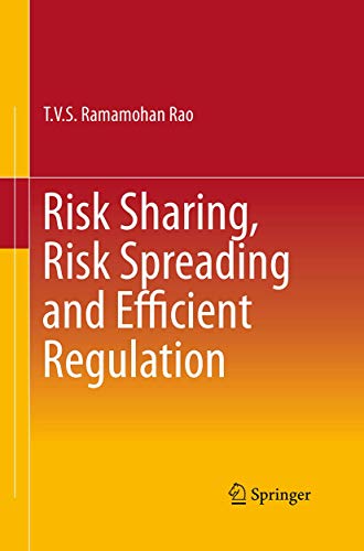Stock image for Risk Sharing, Risk Spreading and Efficient Regulation for sale by Lucky's Textbooks