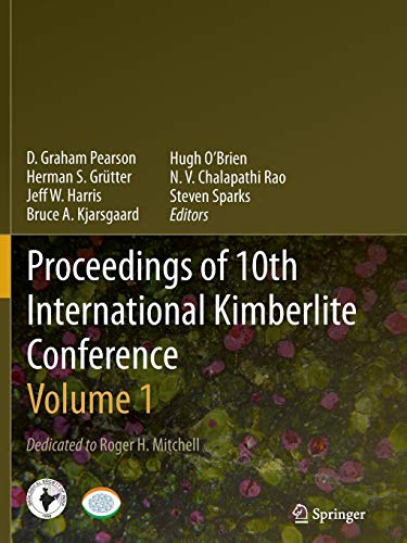 Beispielbild fr Proceedings of 10th International Kimberlite Conference: Vol 1 zum Verkauf von Revaluation Books