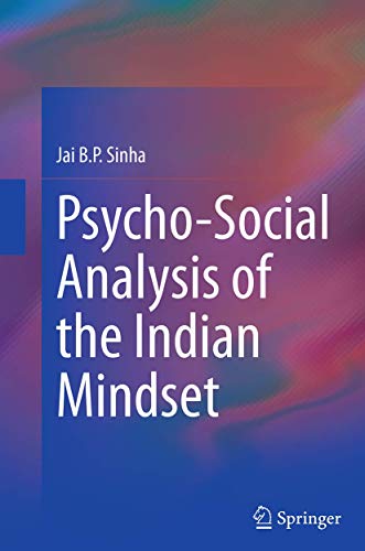 Beispielbild fr Psycho-Social Analysis of the Indian Mindset zum Verkauf von Lucky's Textbooks