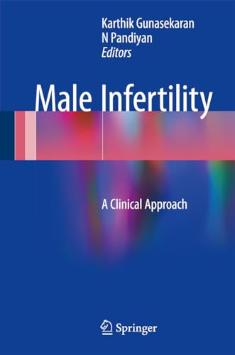 9788132236023: Male Infertility: A Clinical Approach