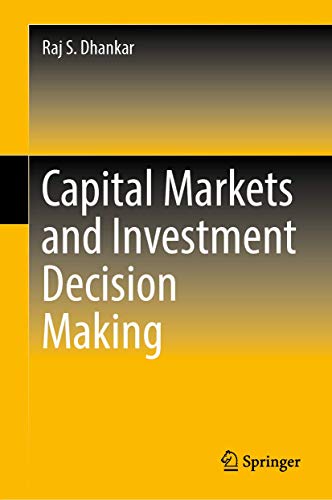 Beispielbild fr Capital Markets and Investment Decision Making. zum Verkauf von Antiquariat im Hufelandhaus GmbH  vormals Lange & Springer