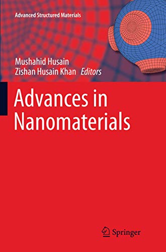 Stock image for Advances in Nanomaterials (Advanced Structured Materials, 79) for sale by dsmbooks