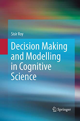 9788132238690: Decision Making and Modelling in Cognitive Science
