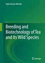 Imagen de archivo de Breeding And Biotechnology Of Tea And Its Wild Species a la venta por Books in my Basket