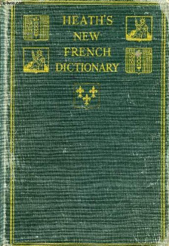 Stock image for Heath's New French and English Dictionary for sale by ThriftBooks-Atlanta
