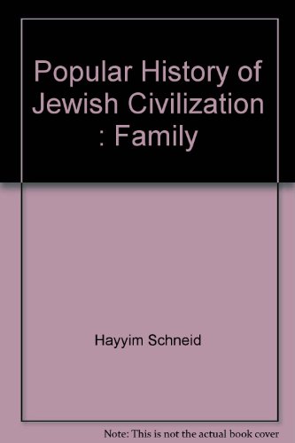 Beispielbild fr Popular History of Jewish Civilization : Family zum Verkauf von Kennys Bookshop and Art Galleries Ltd.