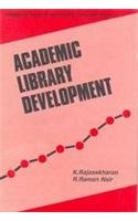 9788170001294: Academic Library Development