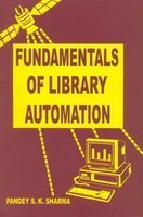 Stock image for Fundamentals of Library Automation for sale by Books Puddle