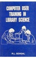 Beispielbild fr Manual on Computer User Training in Library Science zum Verkauf von Books Puddle
