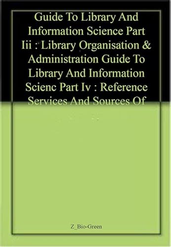 Beispielbild fr Guide to Library and Information Science, Part III zum Verkauf von Books Puddle