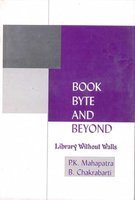 9788170002864: Book Byte and Beyond ; Library without Walls