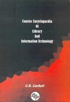 Stock image for Concise Encyclopaedia of Library and Information Technology for sale by Books Puddle