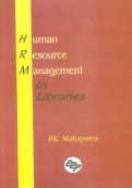 Imagen de archivo de Human Resource Management in Libraries, a la venta por dsmbooks