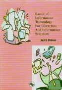 Imagen de archivo de Basics of Information Technology for Librarians & Information Scientists a la venta por dsmbooks