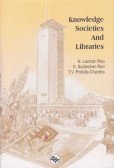 9788170003533: Knowledge Societies and Libraries: Papers in honour of Prof. A.A.N. Raju