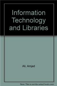 Stock image for Information Technology and Libraries for sale by Books in my Basket