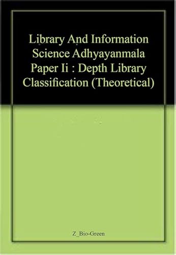 Stock image for Depth Library Classification (Theoretical), Paper-II for sale by Books Puddle