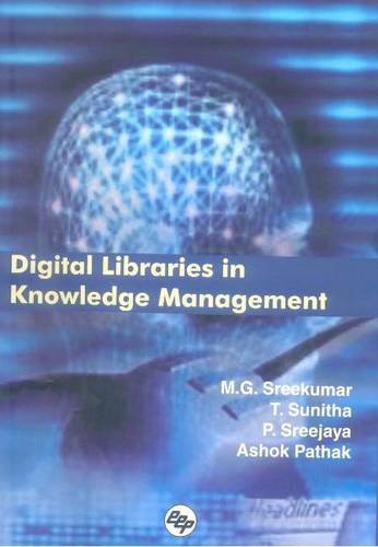 9788170004424: Digital Libraries in Knowledge Management