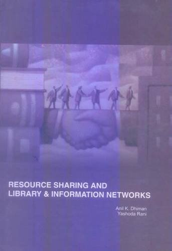 9788170004615: Resource Sharing and Libray and Information Science Networks