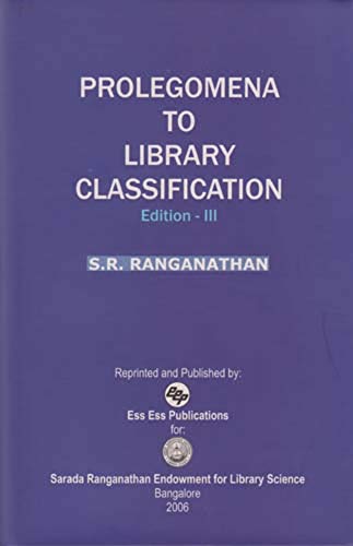 9788170004707: Prolegomena to Library Classification: (edition III)