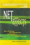 9788170005179: Net Effects: How Librarians Can Manage the Unintended Consequences of the Internet