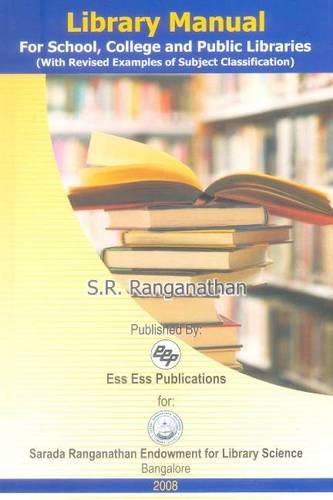 9788170005216: Library Manual for School,Colleges and Public Libraries