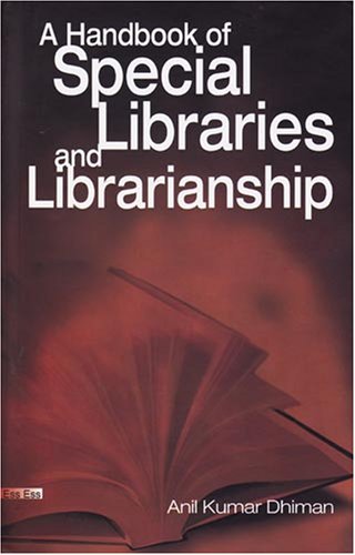 Imagen de archivo de A Handbook of Special Libraries and Librarianship a la venta por Majestic Books