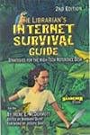 Imagen de archivo de The Librarian's Internet Survival Guide a la venta por Books Puddle