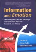 Stock image for Information and Emotions: The Emergent Affective Paradigm in Informal Behavior for sale by Books in my Basket