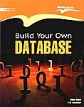 9788170005933: Build Your Own DATABASE, 2010