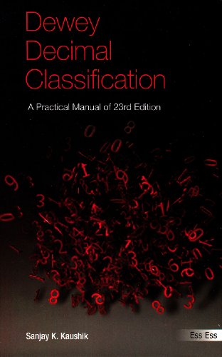 9788170006725: Dewey Decimal Classification: A Practical Manual of 23rd Edition