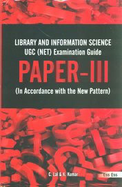 Stock image for Library and Information Science UGC (NET) Examination Guide Paper-III for sale by Books Puddle