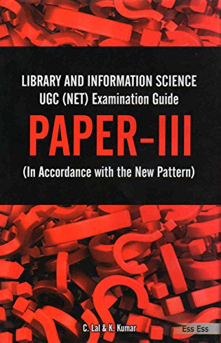 Stock image for Library and Information Science UGC (NET) Examination Guide, Paper-III in Accordance with the New Pattern for sale by Books Puddle