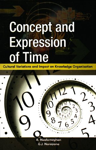 Stock image for Concept and Expression of Time: Cultural Variations and Impact on Knowledge Organization for sale by ThriftBooks-Atlanta