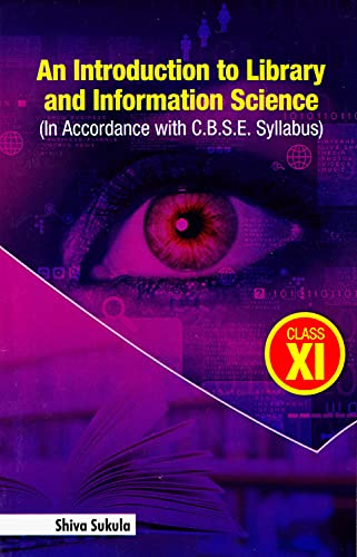 9788170007333: An Introduction to Library and Information Science: In Accordance With C.b.s.e. Syllabus for Class XI