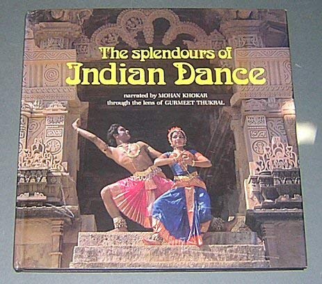 Imagen de archivo de Splendour of Indian Dance a la venta por HPB-Ruby